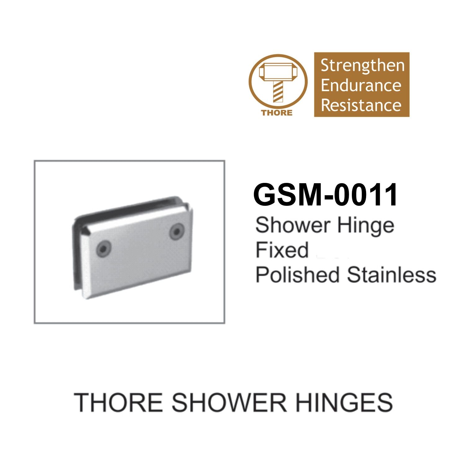 SHOWER HINGE FIXED ZINC-